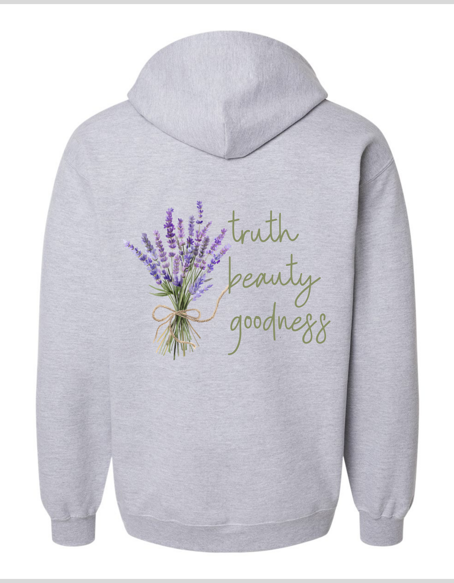 Truth Beauty Goodness Full Zip Hoodie
