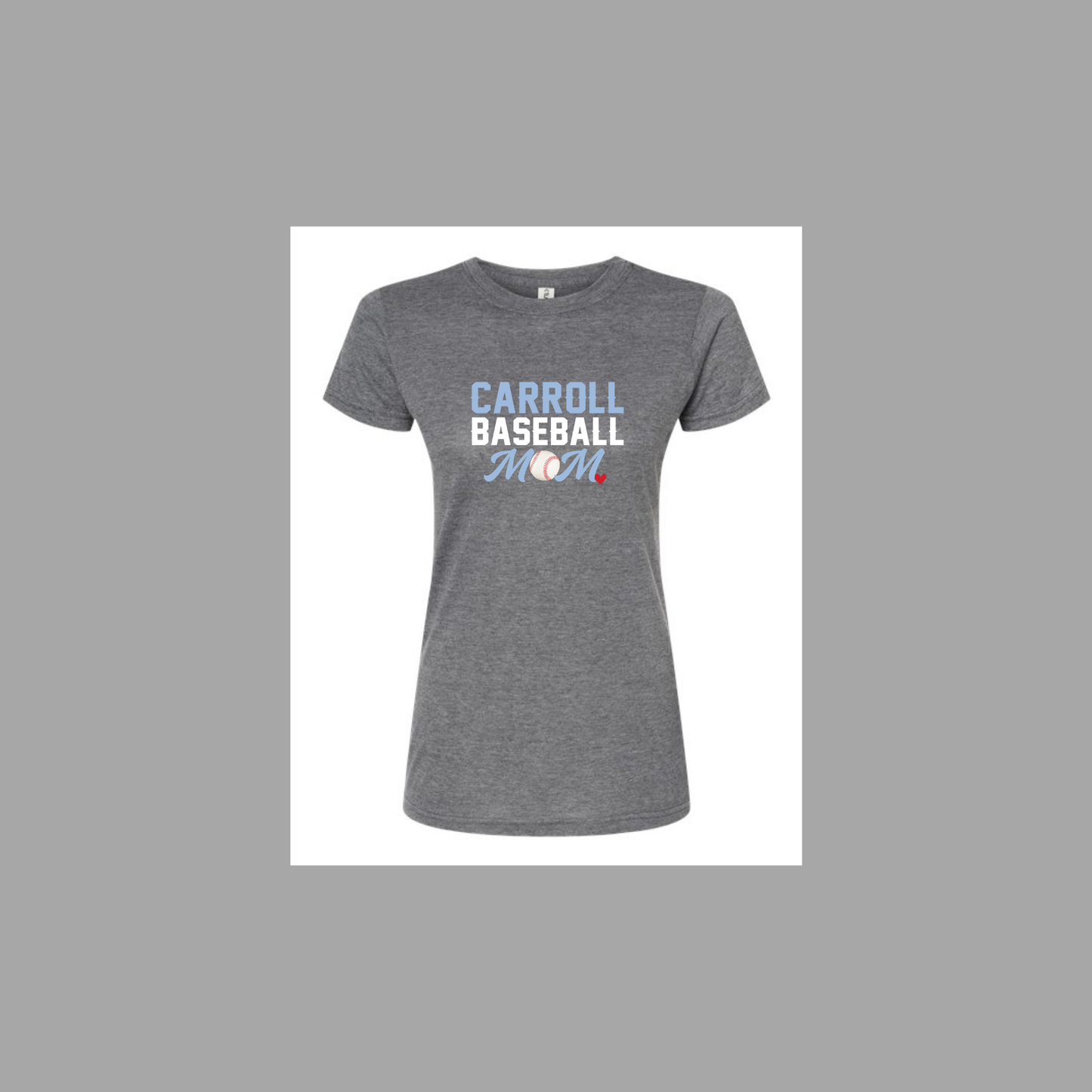Mom Shirt - Carroll Baseball