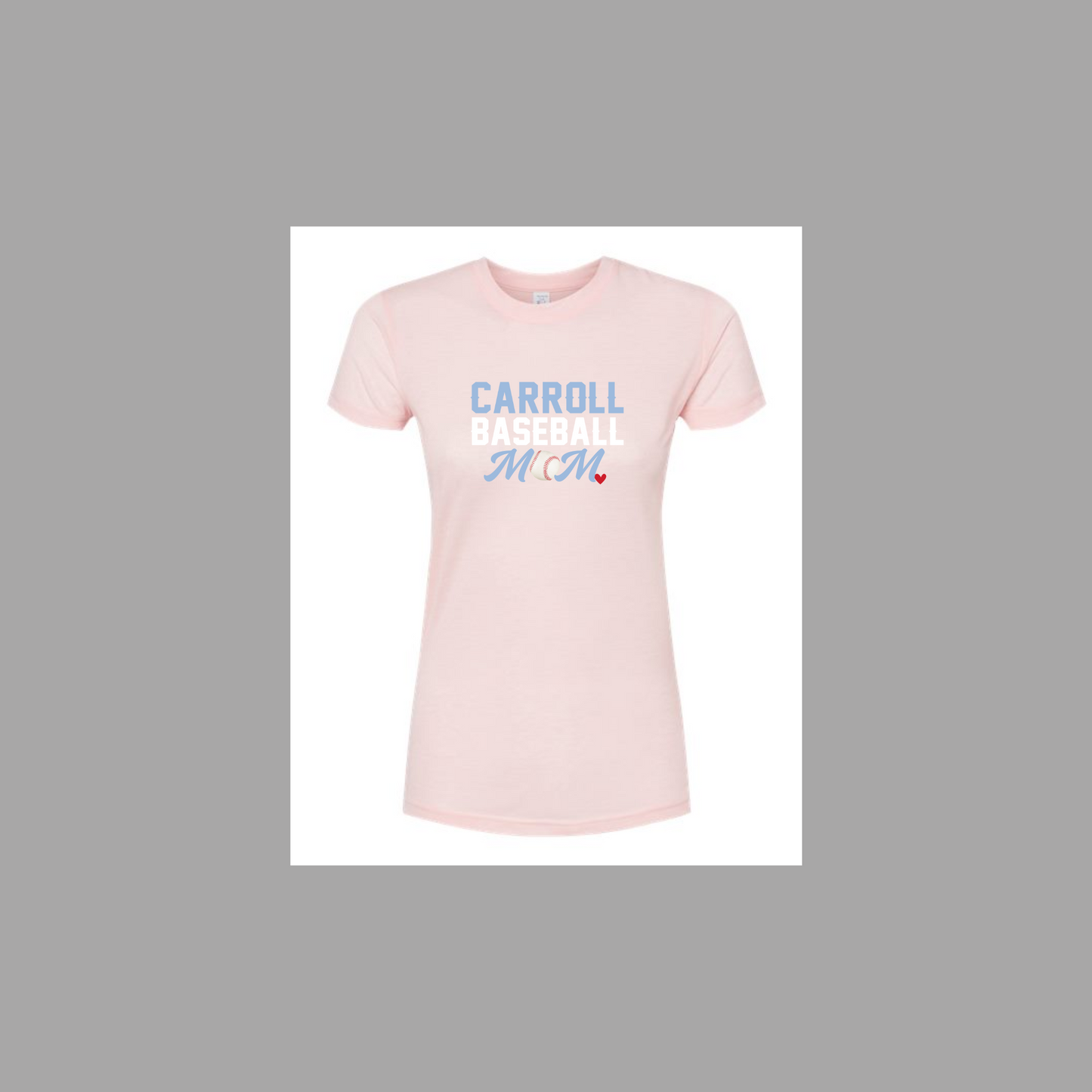 Mom Shirt - Carroll Baseball